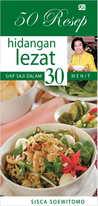 50 RESEP HIDANGAN LEZAT SIAP SAJI DALAM 30 MENIT